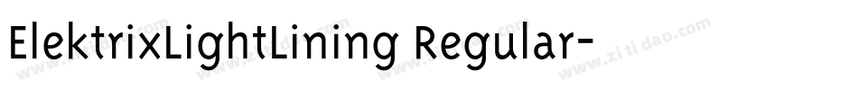 ElektrixLightLining Regular字体转换